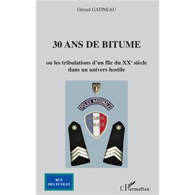 30 ans de bitume