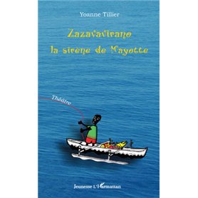 Zazavavirano, la sirène de Mayotte