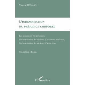 L'indemnisation du préjudice corporel