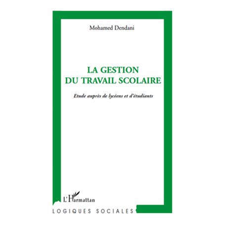 La gestion du travail scolaire