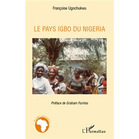 Le pays igbo du Nigeria