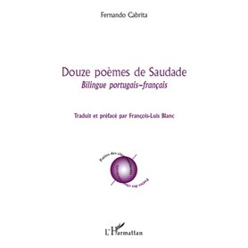 Douze poèmes de Saudade
