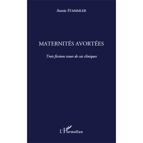 Maternités avortées