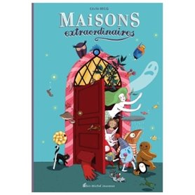 Maisons extraordinaires