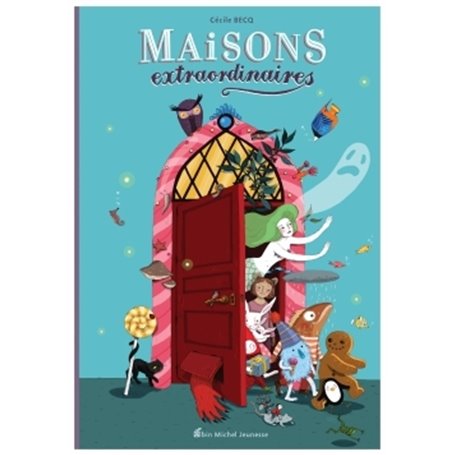 Maisons extraordinaires