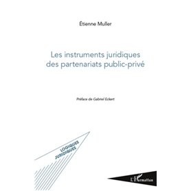 Les instruments juridiques des partenariats public-privé