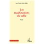 Les machinations du sable