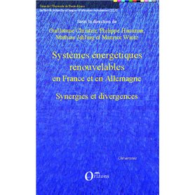 Systèmes énergétiques renouvelables en France et en Allemagne