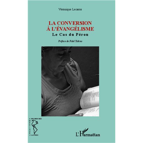 La conversion à l'Evangélisme