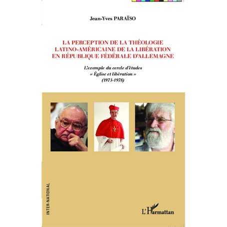 La perception de la théologie latino-américaine de la libération en république fédérale d'Allemagne