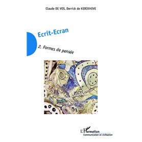 Ecrit-Ecran (Tome 2)