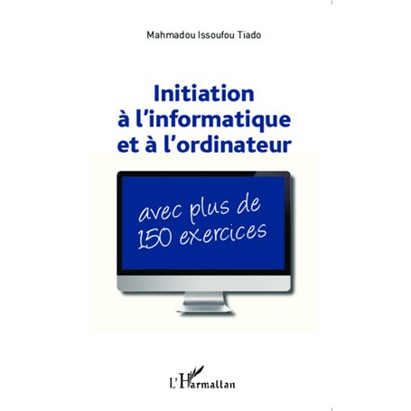 Initiation à l'informatique et à l'ordinateur