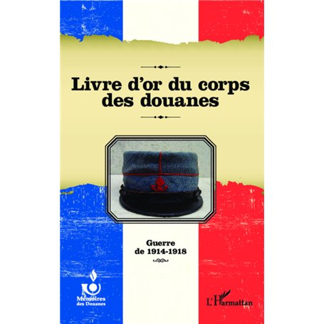 Livre d'or du corps des douanes