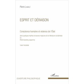 Esprit et déraison (Tome 3)