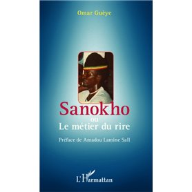 Sanokho ou le métier du rire