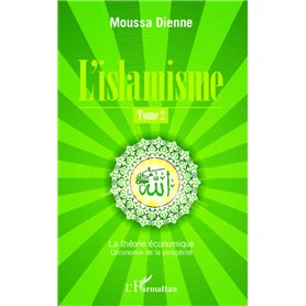 L'islamisme (Tome 2)