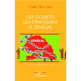 Ces goulots qui étranglent le Sénégal