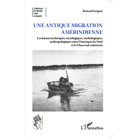 Une antique migration amériendienne