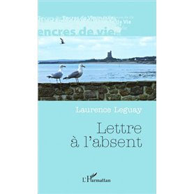 Lettre à l'absent