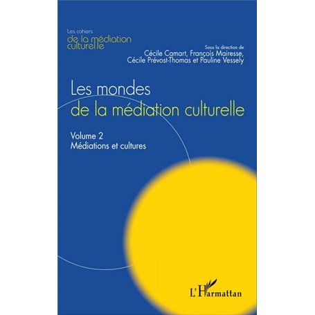 Les mondes de la médiation culturelle