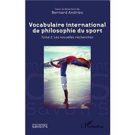 Vocabulaire international de philosophie du sport