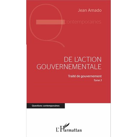 De l'action gouvernementale