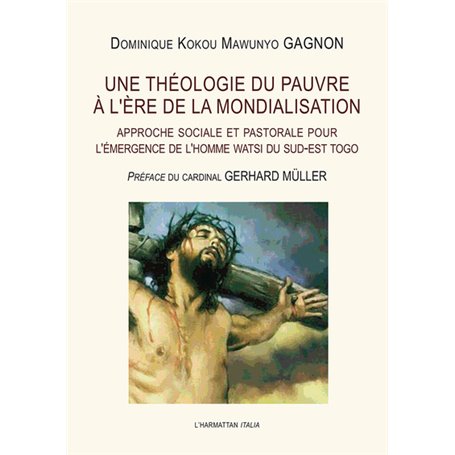 Une théologie du pauvre à l'ère de la mondialisation