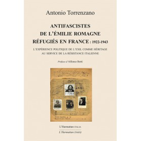 Antifascistes de l'Émilie Romagne réfugiés en France : 1922-1943