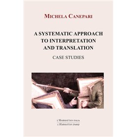 A systematic approach to interpretation and translation