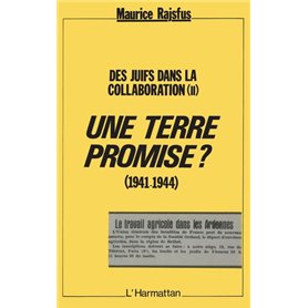 Une terre Promise ? (1941-1944)