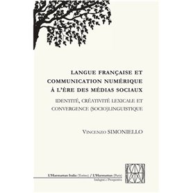Langue française et communication numérique à l'ère des médias sociaux