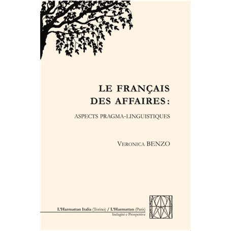 Le francais des affaires aspects pragma-linguistiques