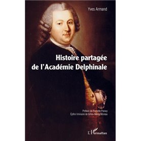 Histoire partagée de l'Académie Delphinale