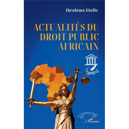 Actualités du droit public africain