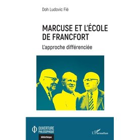 Marcuse et l'Ecole de Francfort