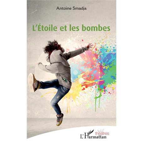 L'Étoile et les bombes