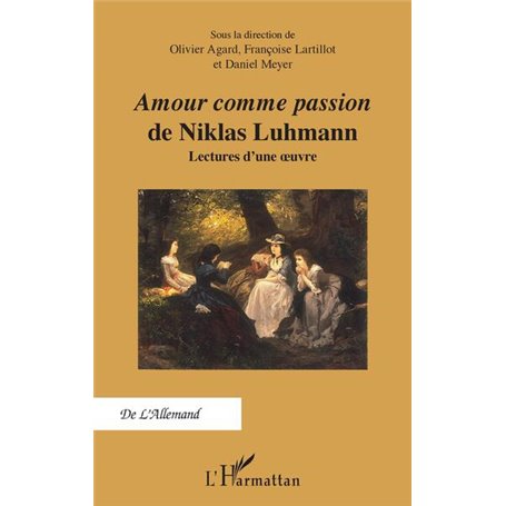 Amour comme passion de Niklas Luhmann