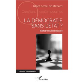 La démocratie sans l'Etat ?