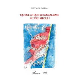 Qu'est-ce que le socialisme au XXIe siècle ?