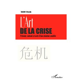 L'art de la crise