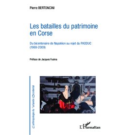 Les batailles du patrimoine en Corse