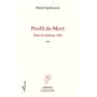 Profil de mort Dans la maison vide