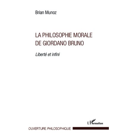 La philosophie morale de Giordano Bruno