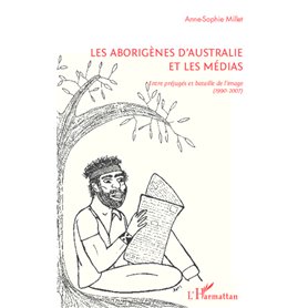 Les Aborigènes d'Australie et les médias