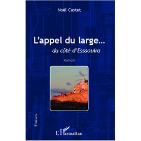 L'appel du large...