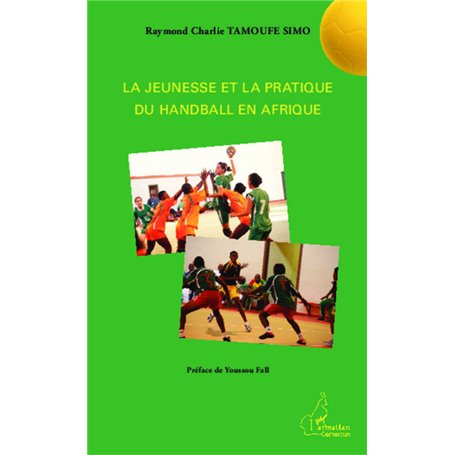 La jeunesse et la pratique du handball en Afrique