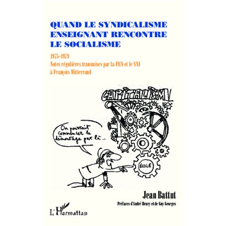 Quand le syndicalisme enseignant rencontre le socialisme