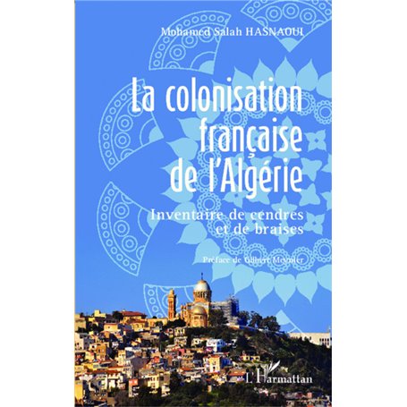 La colonisation française de l'Algérie