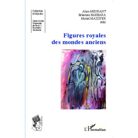 Figures royales des mondes anciens