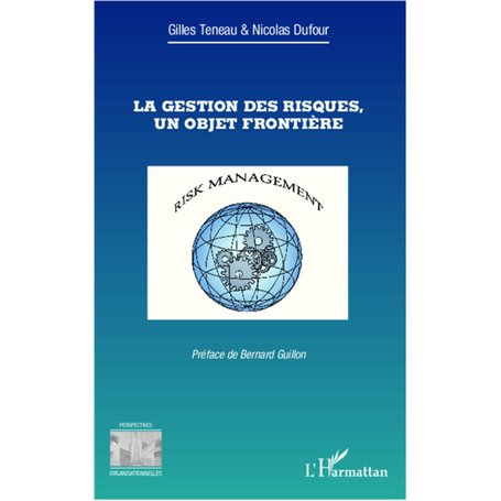 La gestion des risques, un objet frontière